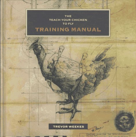 Teach your chicken to fly training manual